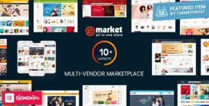 eMarket Nulled - Multi Vendor MarketPlace Elementor WordPress Theme