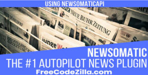 Newsomatic WordPress Plugin Free Download