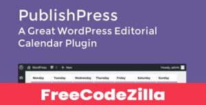 PublishPress Pro Nulled v3.6.2 - WordPress Plugin