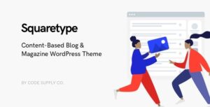 Squaretype Modern Blog WordPress Theme Nulled