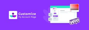Customize My Account Page For Woocommerce Nulled