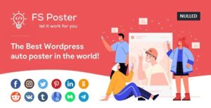 FS Poster Free Download WordPress Auto Poster & Scheduler Nulled