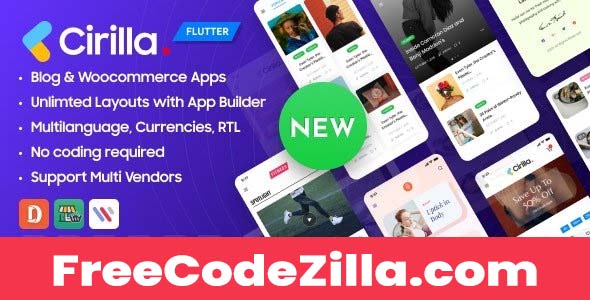 Cirilla v3.2.1 Nulled – Multipurpose Flutter App For Wordpress & Woocommerce Free Download