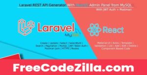 Laravel REST API Generator With React Admin Panel Generator + JWT Auth + Postman v1.0