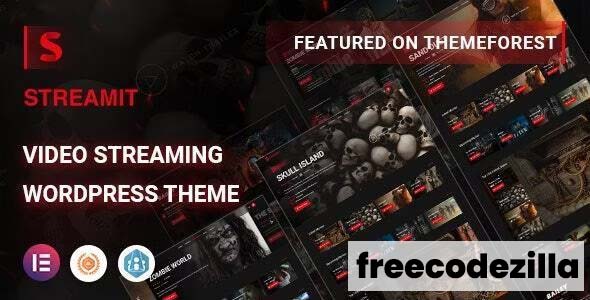 Streamit v2.4.1 Nulled – Video Streaming WordPress Theme Free Download
