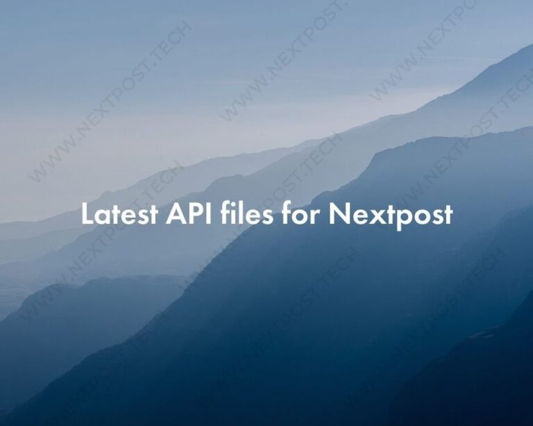 Nextpost: Api Updates 2021 [Monthly Update] Nulled v6.0.3 Free Download