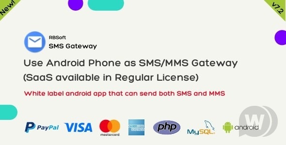 SMS Gateway Use Your Android Phone as SMS MMS Gateway SaaS Nulled