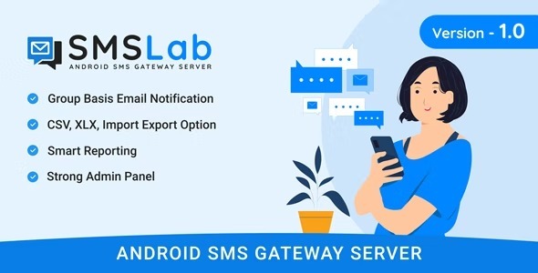 SMSLab v1.1 Nulled – Android Based SMS Gateway Server Free Download