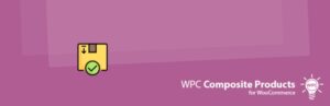 WPC Composite Products for WooCommerce Premium Nulled
