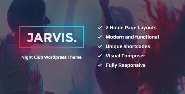 Jarvis v.1.8.8 Nulled Night Club, Concert, Festival WordPress Theme Free Download