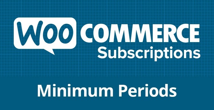 Minimum Periods for WooCommerce Subscriptions Nulled v1.10 WPExtend Free Download