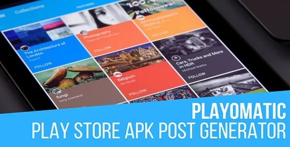 Playomatic v1.8.6.3 Nulled – Play Store Automatic Post Generator Plugin for WordPress Free Download
