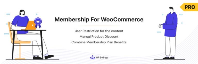 Membership For WooCommerce Pro Nulled by Wp Swings Free Download
